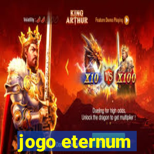 jogo eternum